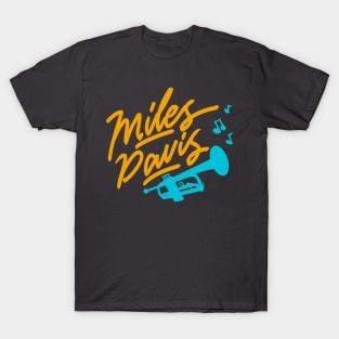 MILES DAVIS HAND LETTERING #1 T-Shirt